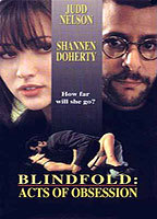 BLINDFOLD: ACTS OF OBSESSION