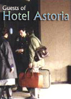 GUESTS OF HOTEL ASTORIA NUDE SCENES