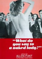 WHAT DO YOU SAY TO A NAKED LADY? NUDE SCENES