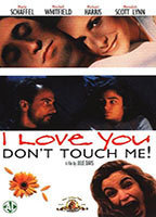 I LOVE YOU, DON'T TOUCH ME! NUDE SCENES