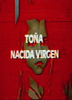 TONA, NACIDA VIRGEN