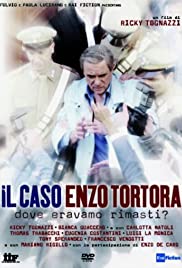 IL CASO ENZO TORTORA - DOVE ERAVAMO RIMASTI? NUDE SCENES