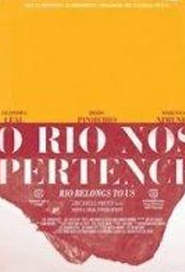 O RIO NOS PERTENCE