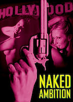 NAKED AMBITION NUDE SCENES