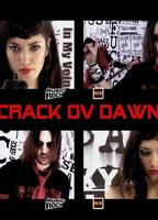 CRACK OV DAWN
