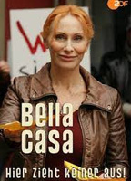 BELLA CASA: HIER ZIEHT KEINER AUS!