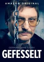 GERMAN CRIME STORY: GEFESSELT