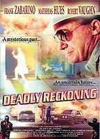DEADLY RECKONING