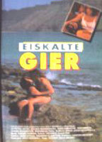 EISKALTE GIER NUDE SCENES