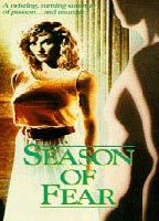 SEASON OF FEAR NUDE SCENES