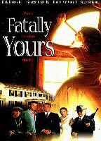 FATALLY YOURS NUDE SCENES