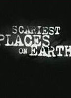 THE SCARIEST PLACES ON EARTH NUDE SCENES