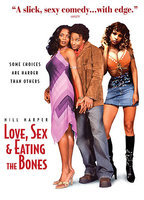 LOVE, SEX AND EATING THE BONES