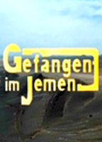 GEFANGEN IM JEMEN NUDE SCENES