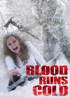 BLOOD RUNS COLD