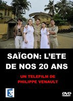 SAIGON, L'ETE DE NOS 20 ANS