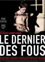 LE DERNIER DES FOUS NUDE SCENES