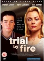 TRIAL BY FIRE NUDE SCENES