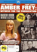 AMBER FREY: WITNESS FOR THE PROSECUTION
