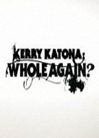 KERRY KATONA: WHOLE AGAIN NUDE SCENES