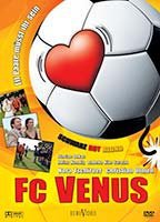 FC VENUS - ELF PAARE MUSST IHR SEIN