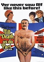 TILL DEATH US DO PART NUDE SCENES