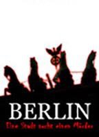BERLIN - EINE STADT SUCHT DEN MORDER