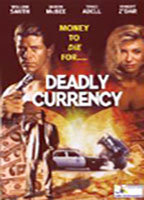 DEADLY CURRENCY NUDE SCENES