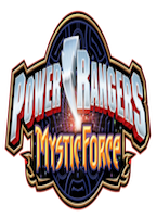 POWER RANGERS MYSTIC FORCE