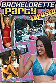 BACHELORETTE PARTY EXPOSED NUDE SCENES