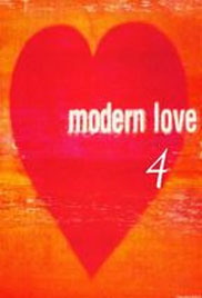 MODERN LOVE 4