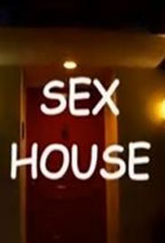 SEX HOUSE