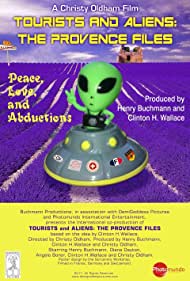 TOURISTS AND ALIENS: THE PROVENCE FILES