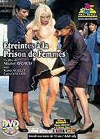 ETREINTES A LA PRISON DE FEMMES