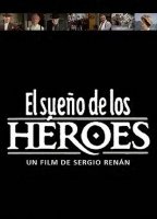 EL SUENO DE LOS HEROES