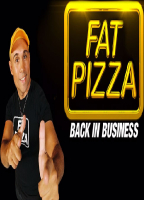 FAT PIZZA: BACK IN BUSINESS