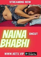 NAINA BHABHI NUDE SCENES