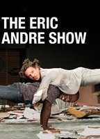 THE ERIC ANDRE SHOW