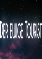 DER EWIGE TOURIST