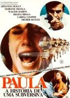 PAULA A HISTORIA DE UMA SUBVERSIVA NUDE SCENES
