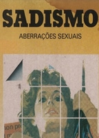 SADISMO ABERRACOES SEXUAIS