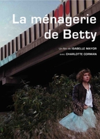 LA MENAGERIE DE BETTY