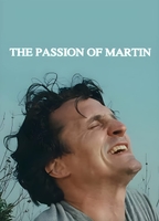 THE PASSION OF MARTIN