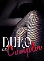 DURO DE CUMPLIR