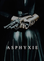 ASPHYXIE