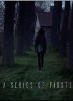 A SERIES OF FIRSTS