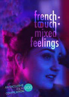 FRENCH TOUCH: MIXED FEELINGS