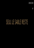 SEUL LE SABLE RESTE