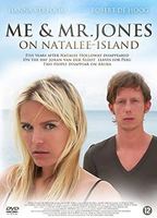 ME & MR JONES, A LOVE STORY ON NATALEE-ISLAND