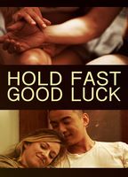 HOLD FAST, GOOD LUCK